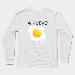 A huevo funny Mexican design Long Sleeve T-Shirt